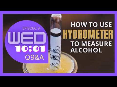 वीडियो: क्या हाइड्रोमीटर अल्कोहल को मापता है?