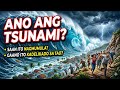 HUWAG Babalewalain Ito! Ang TUNAY na Panganib ng TSUNAMI na Dapat Mong Malaman! 🌊⚠️ 