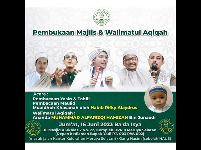 PEMBUKAAN MAJELIS u0026 WALIMATUL AQIQAH class=