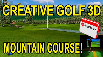 Creative Golf 3D Review - Golf Simulator Course Demo - Flightscope Mevo+