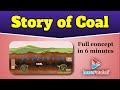 Story of coal  class 8 coal and petroleum  learnfatafat