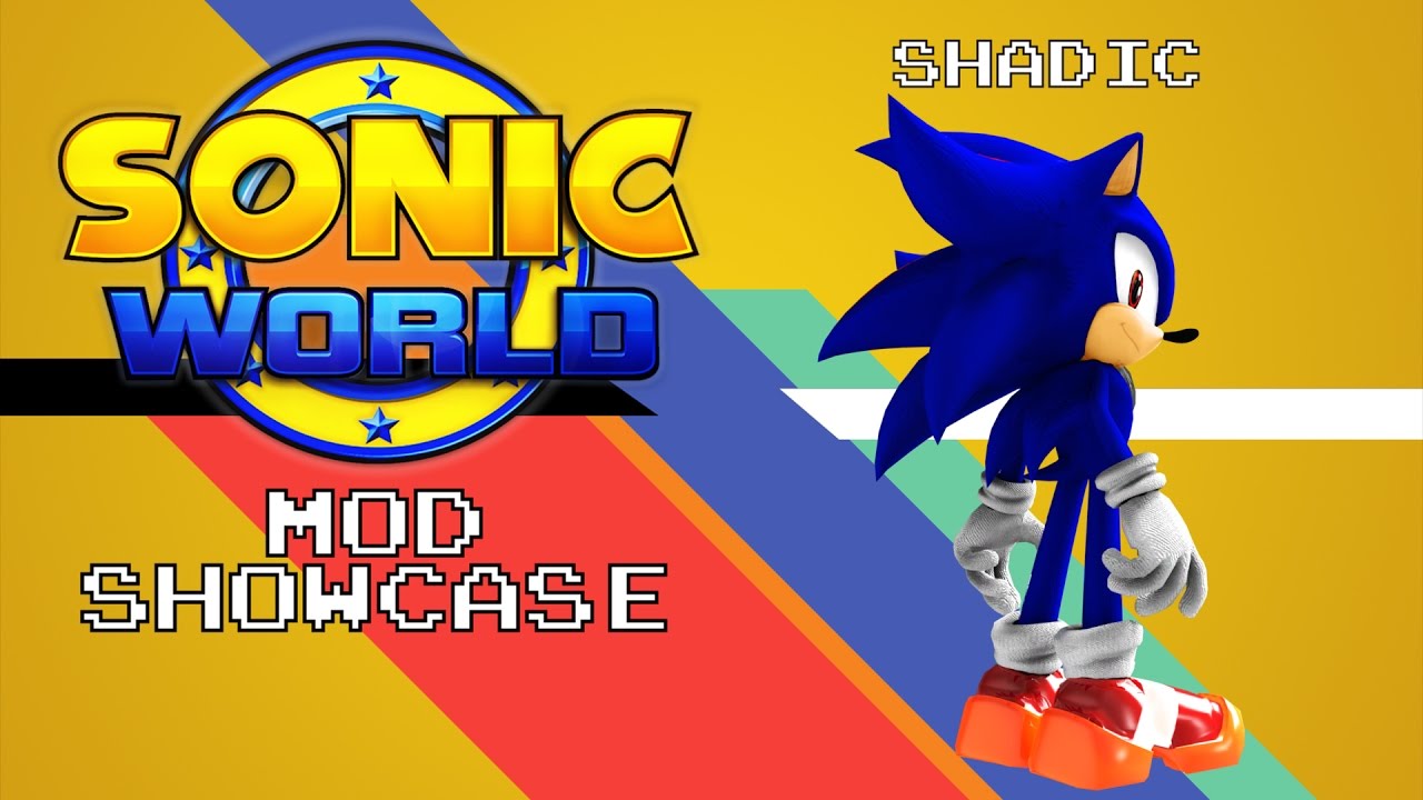 SHADIC - Sonic World R7 Mod Showcase - YouTube
