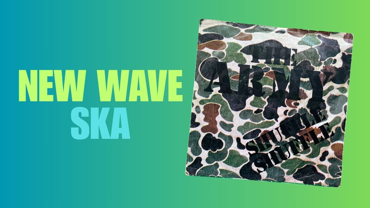 The Army - Shuffle Shuffle (1980 New Wave Ska)