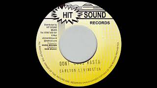 Carlton Livingston - Don't Cuss Rasta - YouTube