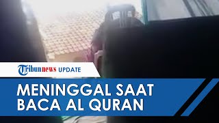 Video Detik-detik Qori di Bandung Meninggal Dunia Saat Sedang Baca Al Quran di Acara Nikahan