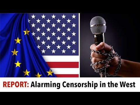 REPORT: Alarming Rise of Censorship in the West