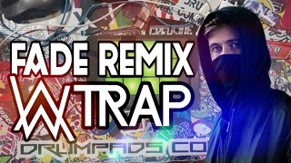 Alan Walker - Fade(d) Remix cover Trap Drum Pads 24