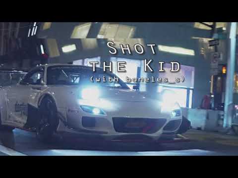 boneles_s x KSLV - Shot the Kid