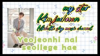 My star 。Kim jaehwan (Romaji lyrics)