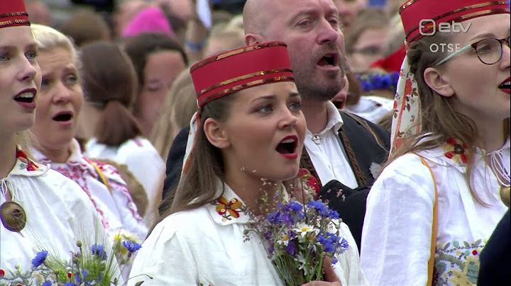Mu isamaa on minu arm - Laulupidu 2019