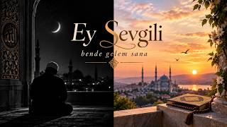 🔥Ey Sevgili Bende Gelem Sana | İlahiler #yapayzekamüzik #ilahidinle #ilahirahmet #ilahi #ilahidinle