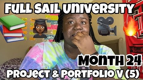 Full Sail University Online: Month 24 Project and Portfolio V