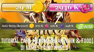 Tutorial on How to Add [COIN & FOOD] in Games ( DINO WORLD ) screenshot 5