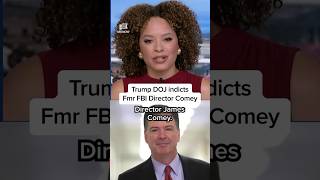 Trump DOJ indicts fmr. FBI Director Comey