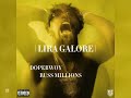 LIRA GALORE DOPEBWOY RUSS MILLIONS UNRELEASED mp3