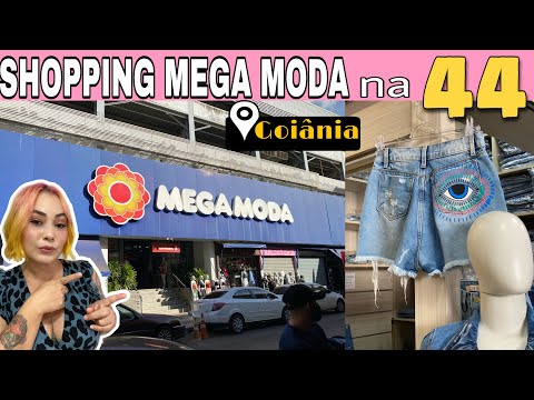 TOUR NO MEGA MODA SHOPPING NA 44 EM GOIÂNIA! ROUPAS LINDAS E BARATAS DA 44