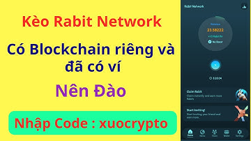 Kèo Rabit Network có Blockchain riêng và đã có ví