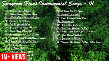 Evergreen Hindi Instrumental Songs - 01