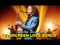 Epic Instrumental Covers | Powerful Saxophone Takes On The Greatest Evergreen Pop Love Songs