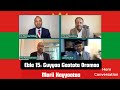 HornConversation Ebla 15 Yaadannoo Guyyaa Gootota Oromoo Marii Hayyootaa HornConversation Ebla 15 Yaadannoo Guyyaa Gootota Oromoo Marii Hayyootaa
