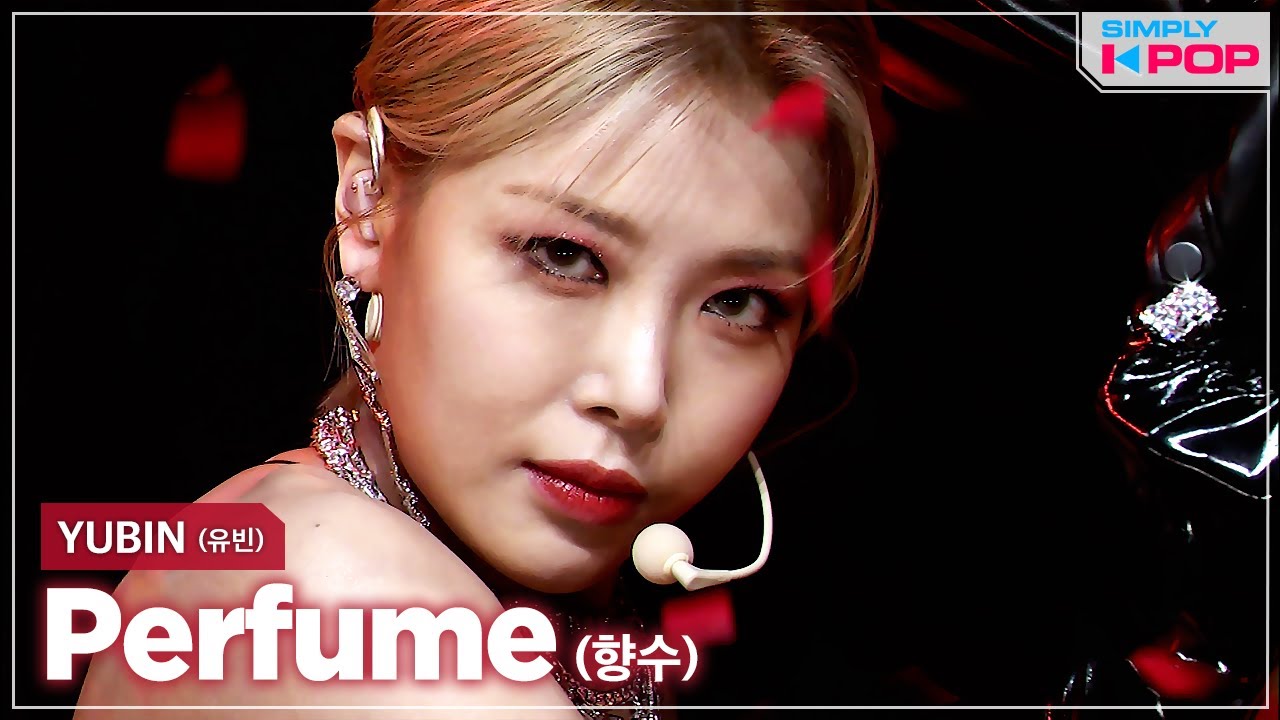 [Simply K-Pop] YUBIN (유빈) - Perfume (향수) _ Ep.451