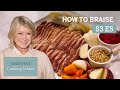 Martha Stewart Teaches You How to Braise | Martha's Cooking School S3E5 "Braising"