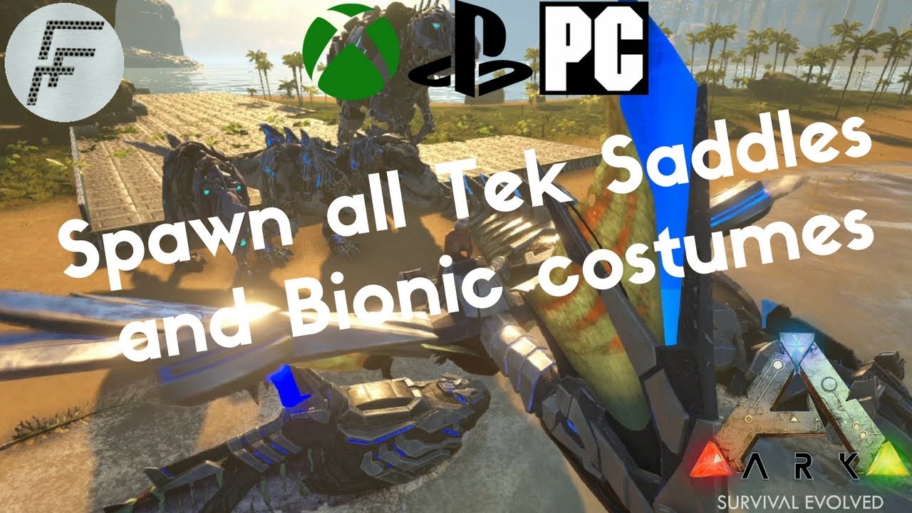 Ark Survival Evolved How To Spawn All Tek Saddles And Bionic Costumes Youtube