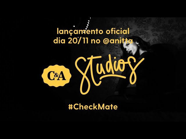 CheckMate Anitta + #CeAStudios - Trailer de Vai Malandra 