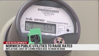 Inflation and Middle East conflict drive up utility costs for Norwich residents