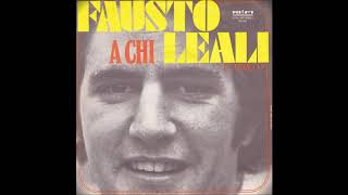 FAUSTO LEALI - A CHI (Hurt) in der 70er Version (1976)