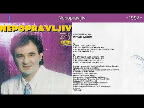 Mitar Miric - Nepopravljiv - (Audio 1992) - CEO ALBUM