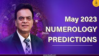 May Numerology Predictions | Monthly Horoscope 2023 | Dr. J C Chaudhry