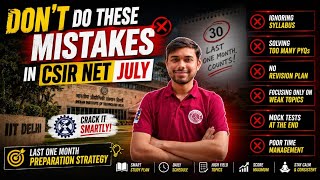 Don't Do these mistakes for July CSIR NET 2026 🤯