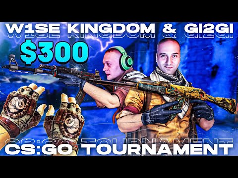 300$ CSGO ტურნირი! უამრავი პრიზები W1se Kingdom GI2GI