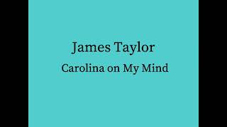 James Taylor - Carolina in My Mind (No Vocals)