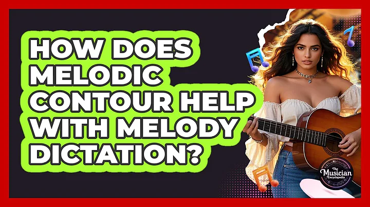 How Does Melodic Contour Help With Melody Dictation? - The Musician Encyclopedia