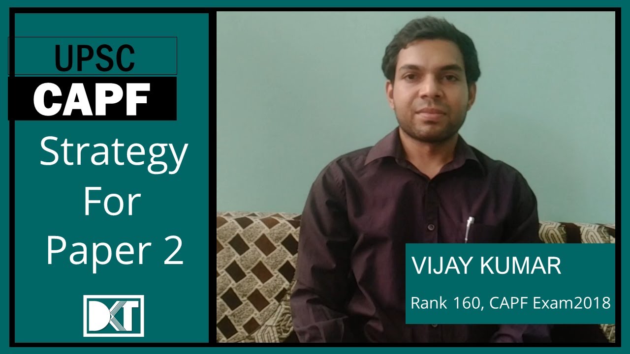 UPSC CAPF Exam | Strategy For Crack Paper 2 For AC Exam | By Vijay ...