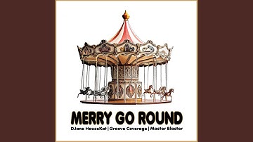 MERRY GO ROUND