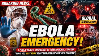 The Ebola Crisis Spreading Fast — Here's What's Happening
