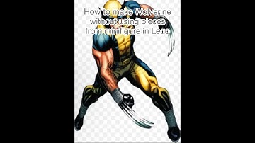 How to make Wolverine without using pieces from minifigure in Lego