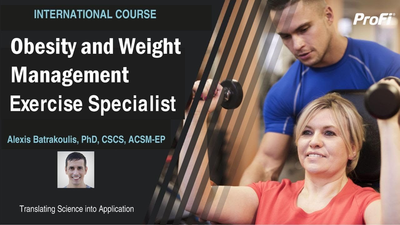 OBESITY AND WEIGHT MANAGEMENT EXERCISE SPECIALIST - YouTube