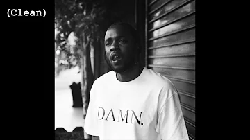 Humble. (Clean) - Kendrick Lamar