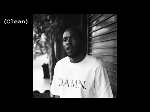 Humble. (Clean) - Kendrick Lamar