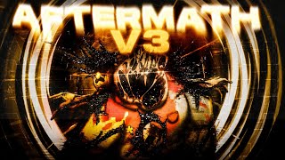 Aftermath V3 [All Teasers]
