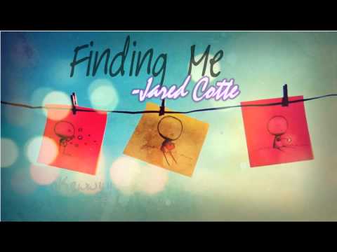 Finding Me - Jared Cotter ft. Drew Ryan Scott