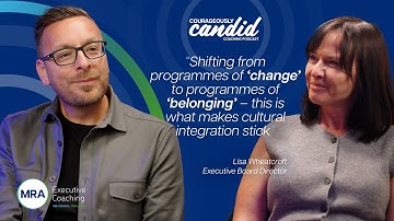 Why Cultural Integration Fails and What Leaders Must Do Differently | Lisa Wheatcroft | S01 E04