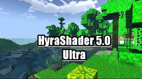 Shader MCPE  [HyraShader 5.0 Ultra]
