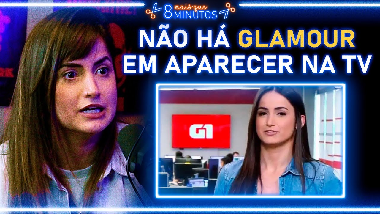 COMO ERA FAZER O "G1 EM UM MINUTO"? – MARI PALMA | Cortes Mais que 8 Minutos