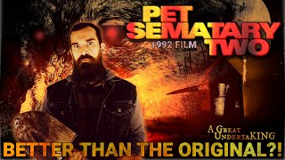 Pet Sematary Two (1992 Film) | Not as Bad as Expected, But Still Not Very Good | A Great UndertaKING