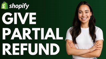 How to Do Partial Refund in Shopify [QUICK GUIDE]